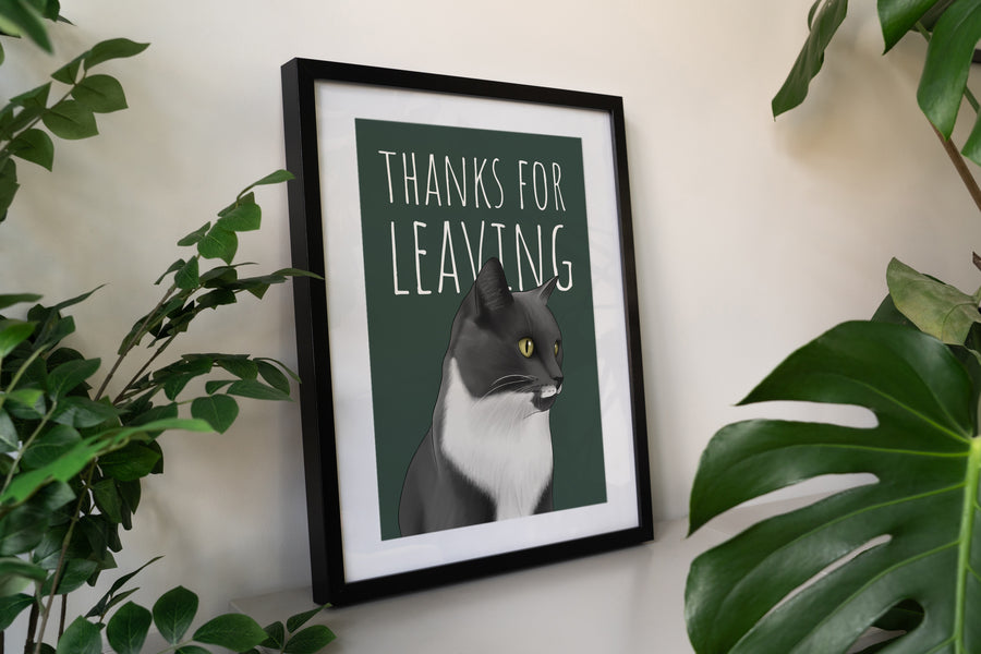 Thanks for Leaving Cat Art Print