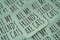 All My Friends Are Cats Sticker