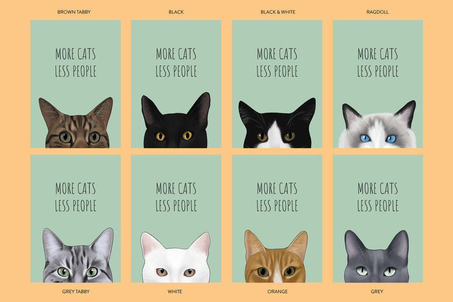 More Cats, Less People Art Print