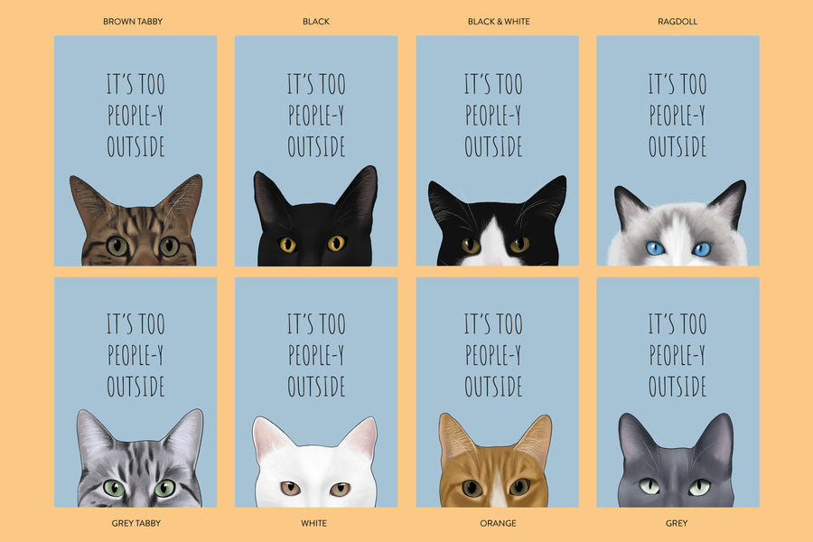 It's Too People-y Cat Art Print