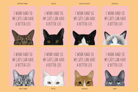 I Work Hard Cats Art Print