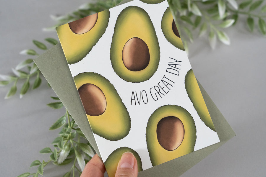 Avo Great Day Avocado Card