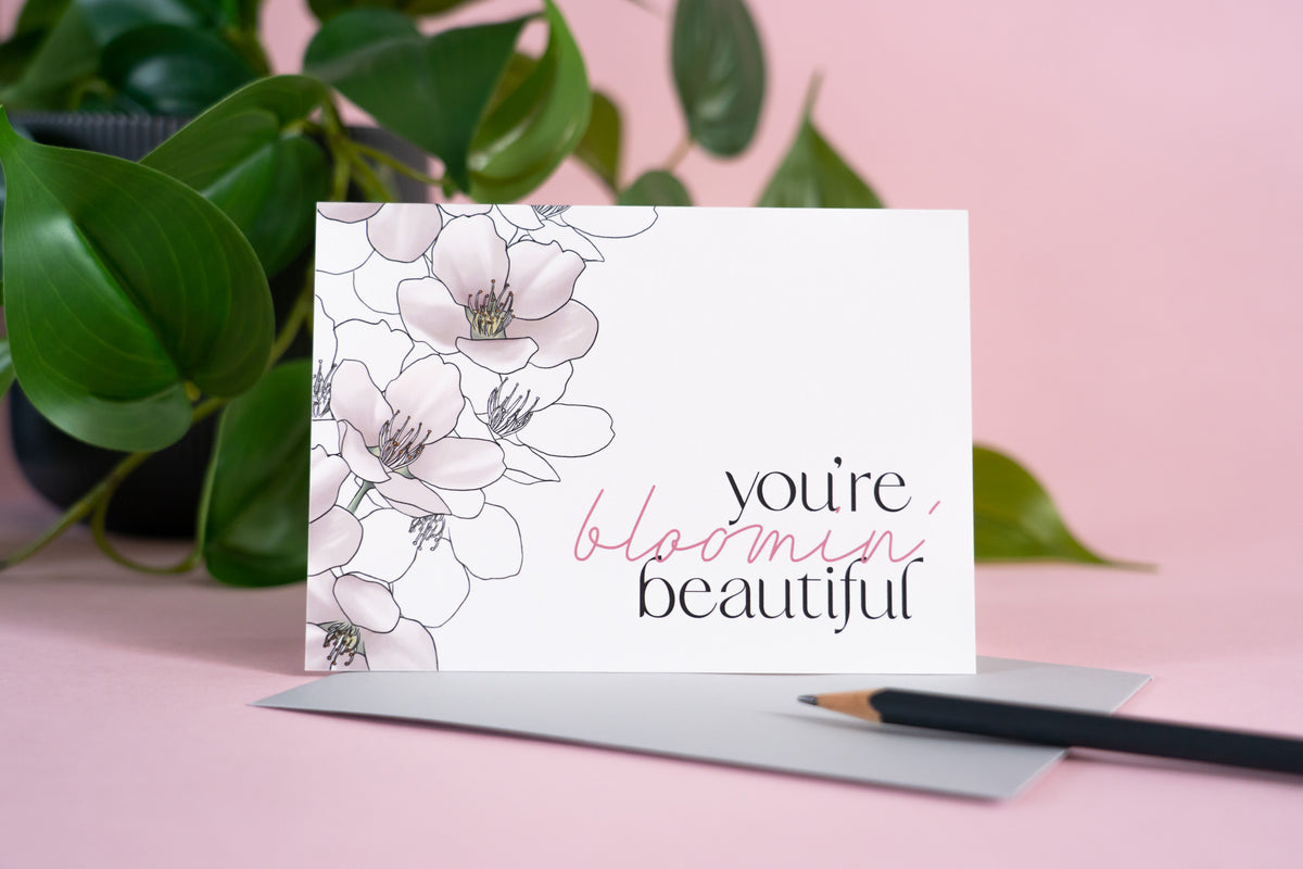 Bloomin' Beautiful Card