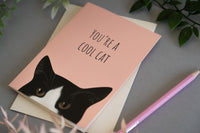 You're A Cool Cat Card