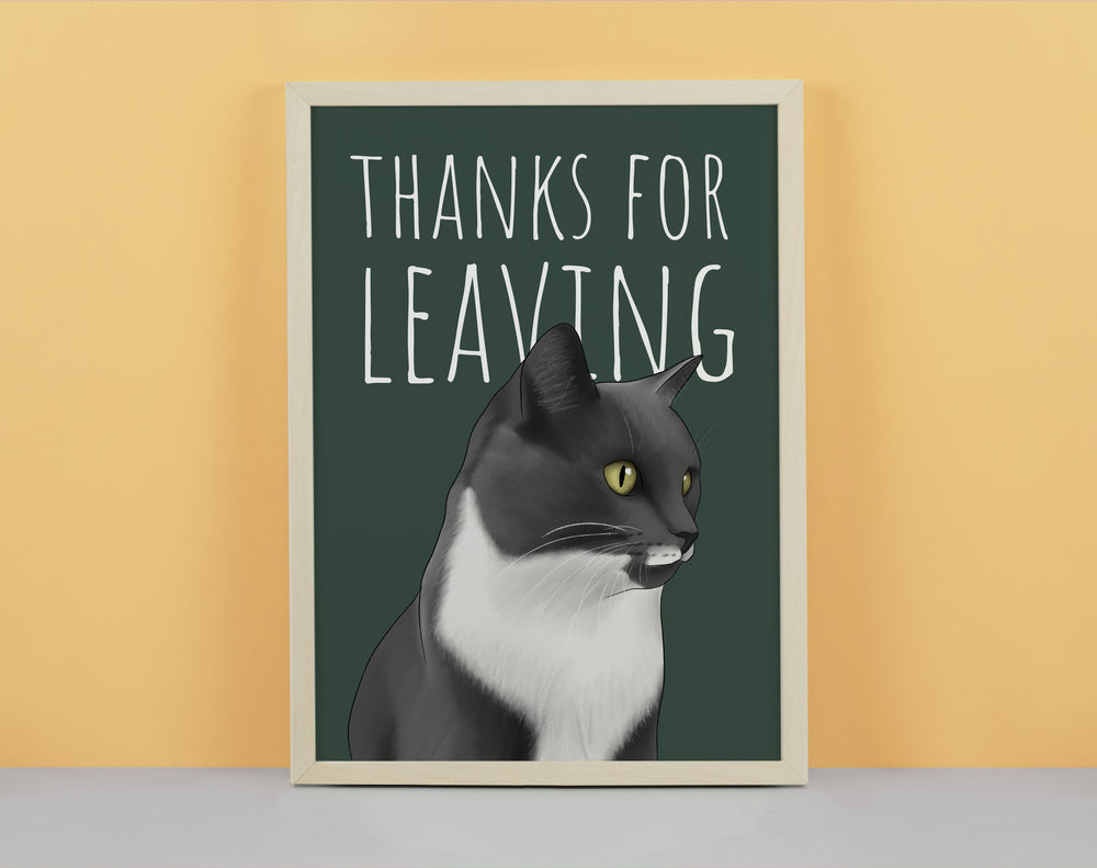 Thanks for Leaving Cat Art Print