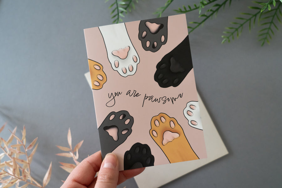 You Are Pawsome Card