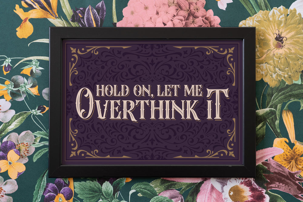 Overthinker Vintage Typography Print